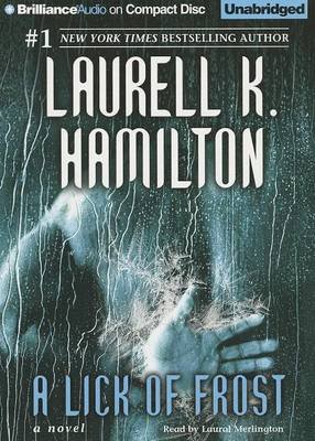 Cover for Laurell K. Hamilton · A Lick of Frost (Meredith Gentry Series) (Lydbok (CD)) [Unabridged edition] (2013)