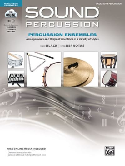 Cover for Dave Black · Sound Percussion Ensembles Arrangements and Original Selections in a Variety of Styles, Book and Online Media (Bok) (2019)