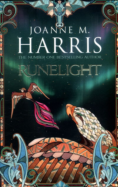 Runelight - Runes Novels - Joanne Harris - Kirjat - Orion Publishing Co - 9781473217102 - torstai 5. huhtikuuta 2018