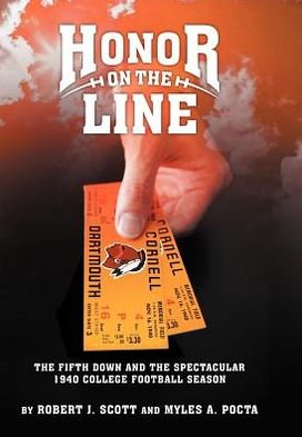 Cover for Myles A. Pocta · Honor on the Line: the Fifth Down and the Spectacular 1940 College Football Season (Innbunden bok) (2012)