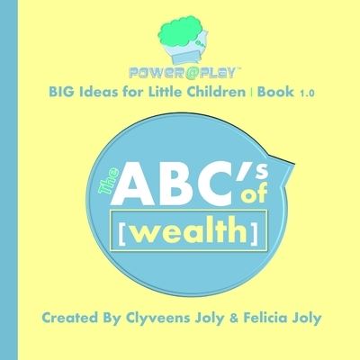 Cover for Clyveens Joly · The ABC's of Wealth (Pocketbok) (2012)