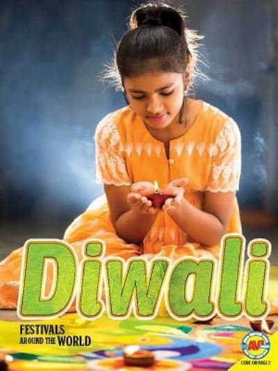 Diwali - Grace Jones - Bøger - Av2 by Weigl - 9781489678102 - 15. august 2018