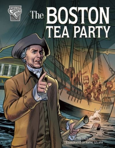Cover for Ted Anderson · The Boston Tea Party (Hardcover Book) (2020)