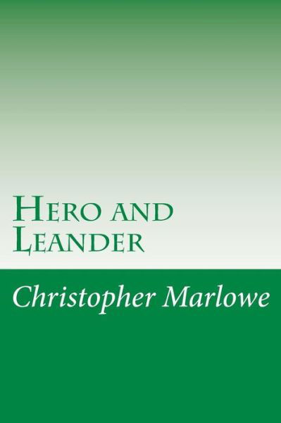 Cover for Christopher Marlowe · Hero and Leander (Pocketbok) (2014)