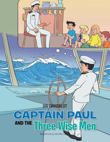 Cover for Sir Grinsalot · Captain Paul and the Three Wise men (Paperback Book) (2014)