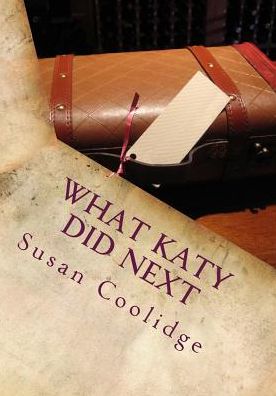 Cover for Susan Coolidge · What Katy Did Next (Taschenbuch) (2015)