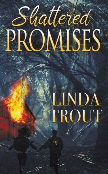 Cover for Linda Trout · Shattered Promises (Bok) (2022)