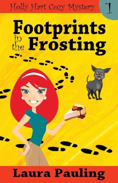 Cover for Laura Pauling · Footprints in the Frosting (Paperback Book) (2015)