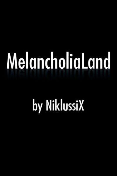 Cover for Niklussix · Melancholialand (Paperback Book) (2015)