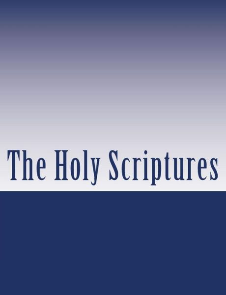 Cover for Rabon Vincent · The Holy Scriptures in English (Paperback Book) (2016)