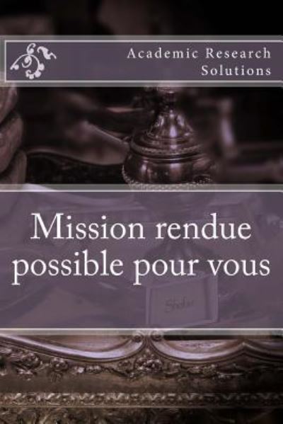 Cover for Donetta D Quinones · Mission rendue possible pour vous (Paperback Book) (2015)