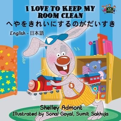 I Love to Keep My Room Clean - Shelley Admont - Böcker - Kidkiddos Books Ltd. - 9781525901102 - 14 november 2016