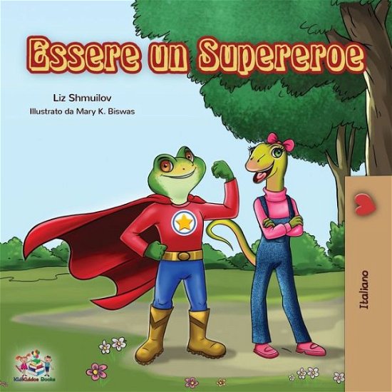 Cover for Liz Shmuilov · Essere un Supereroe (Paperback Book) (2019)