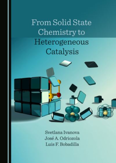 Cover for Svetlana Ivanova · From Solid State Chemistry to Heterogeneous Catalysis (N/A) (2021)