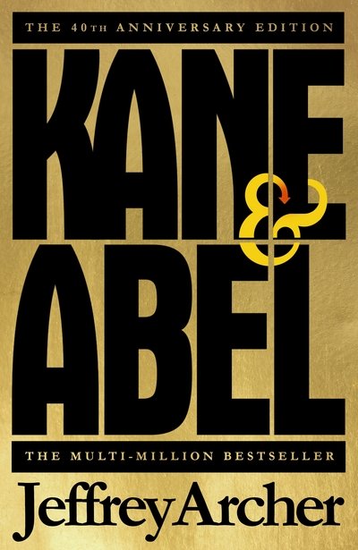 Cover for Jeffrey Archer · Kane and Abel (Hardcover bog) (2019)