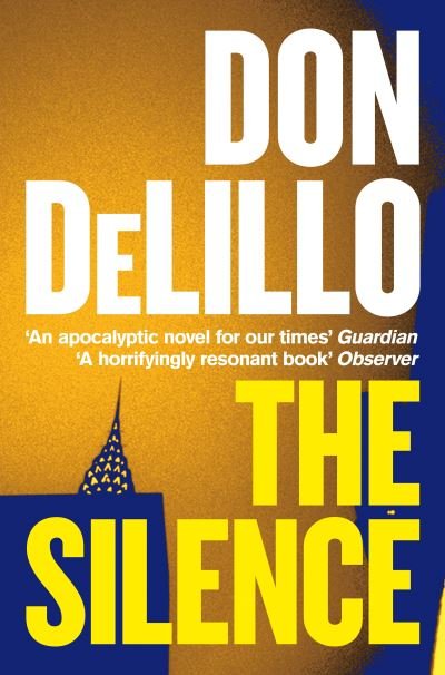 Cover for Don DeLillo · The Silence (Paperback Book) (2021)