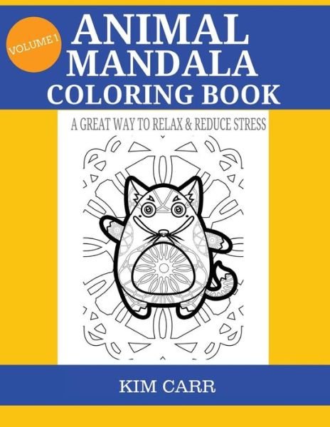 Cover for Kim Carr · Animal Mandala Coloring Book (Taschenbuch) (2016)