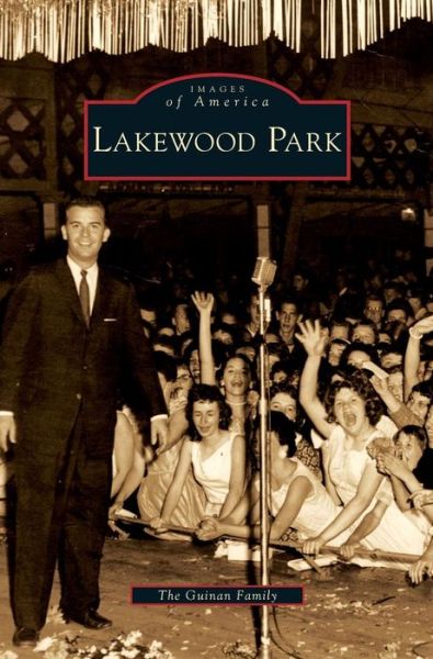 Cover for The Guinan Family · Lakewood Park (Hardcover Book) (2009)