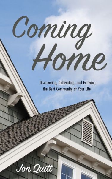 Cover for Jon Quitt · Coming Home (Book) (2019)