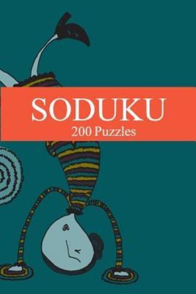 Soduku - Moe Szyslak - Bøger - Createspace Independent Publishing Platf - 9781539197102 - 1. oktober 2016