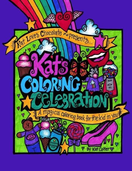 Cover for Kat Colter · Kat's Coloring Celebration (Pocketbok) (2016)