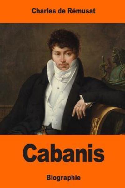 Cover for Charles De Remusat · Cabanis (Paperback Book) (2017)