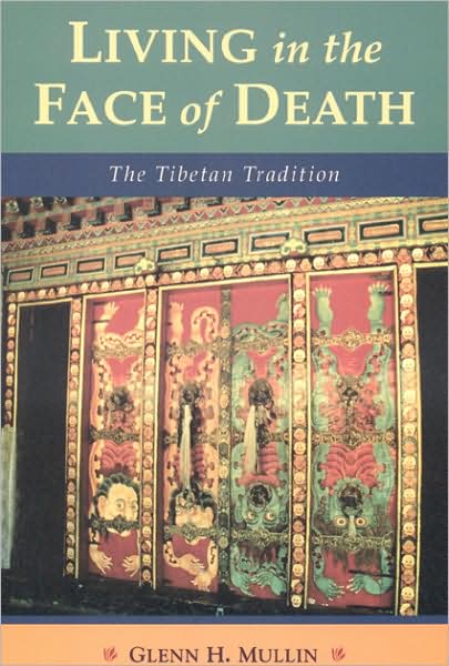 Cover for Glenn H. Mullin · Living In The Face Of Death (Paperback Bog) (2009)