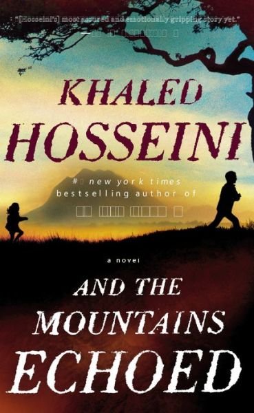 Cover for Khaled Hosseini · And the Mountains Echoed (Taschenbuch) (2014)
