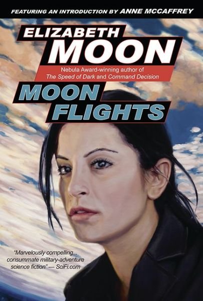 Cover for Elizabeth Moon · Moon Flights (Buch) (2009)