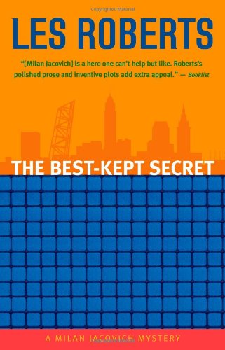 The Best-kept Secret: a Milan Jacovich Mystery - Les Roberts - Books - Gray & Company, Publishers - 9781598510102 - March 1, 2006