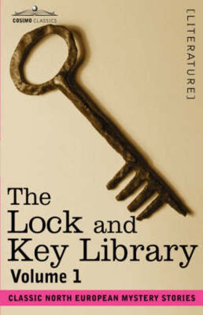 Cover for Julian Hawthorne · The Lock and Key Library: Classic North European Mystery Stories Volume 1 (Paperback Book) (2007)