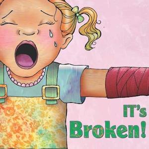 Cover for Meg Greve · It's Broken! (Book) (2011)