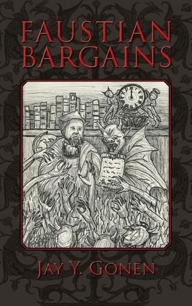 Cover for Jay y Gonen · Faustian Bargains (Hardcover Book) (2022)