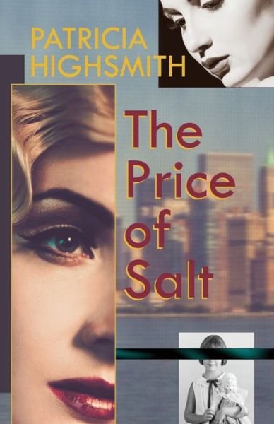 Cover for Patricia Highsmith · The Price of Salt, or Carol (Paperback Bog) [Reprint edition] (2015)