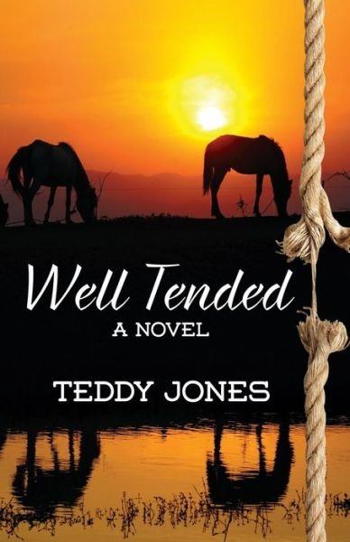 Cover for Teddy Jones · Well Tended (Taschenbuch) (2014)