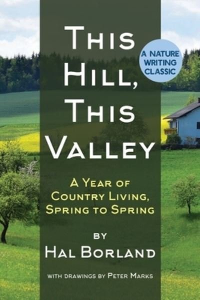 Cover for Hal Borland · This Hill, This Valley (Paperback Bog) (2021)