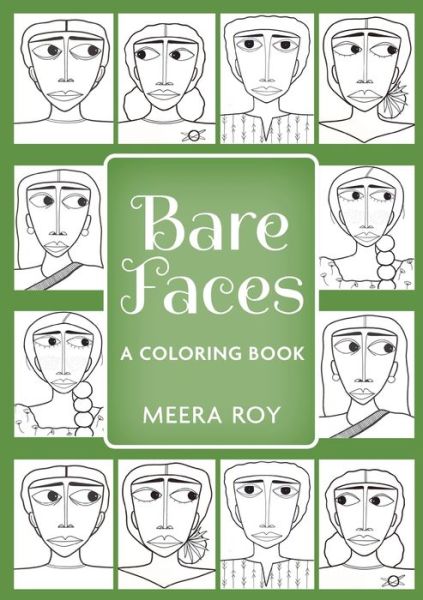 Cover for Meera Roy · Bare Faces (Paperback Book) (2021)