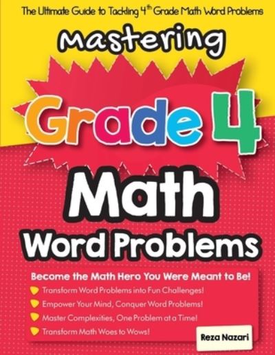 Cover for Reza Nazari · Mastering Grade 4 Math Word Problems (Book) (2023)