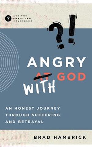 Cover for Bradley Hambrick · Angry with God (Book) (2022)