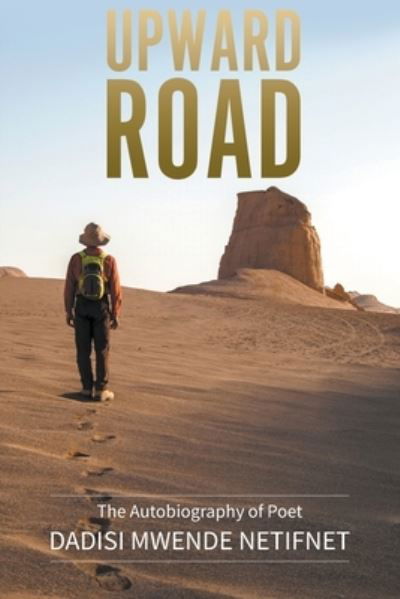 Cover for Dadisi Mwende Netifnet · Upward Road (Paperback Book) (2019)