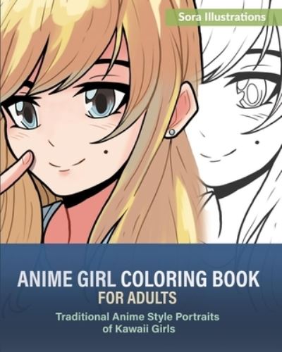 Cover for Sora Illustrations · Anime Girl Coloring Book for Adults (Paperback Book) (2020)