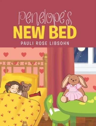 Cover for Pauli Rose Libsohn · Penelope's New Bed (Hardcover bog) (2022)