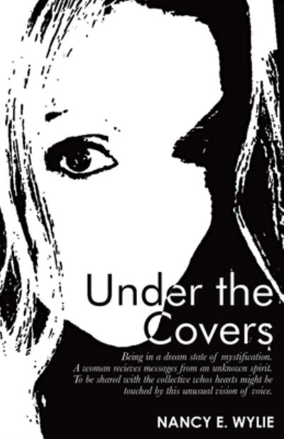 Cover for Nancy E. Wylie · Under the Covers (Book) (2022)