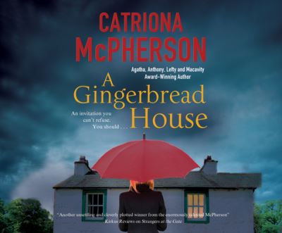 Cover for Catriona McPherson · A Gingerbread House (CD) (2021)