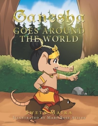 Cover for Sweta Maira · Ganesha Goes Around the World (Book) (2022)