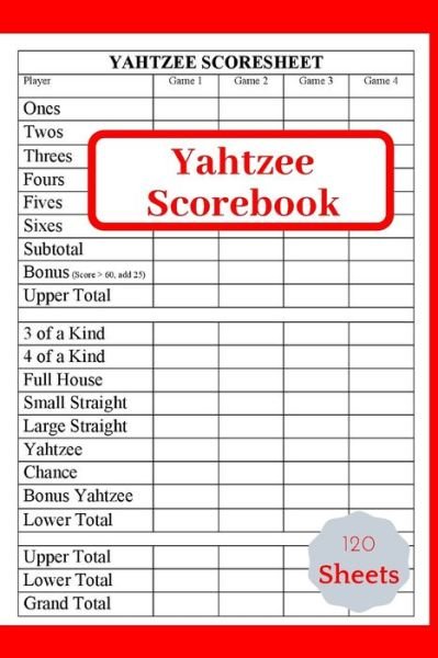 Cover for Ob · Yahtzee Scorebook Yahtzee Score Keeper Book,Yahtzee Scores book (Paperback Bog) (2019)