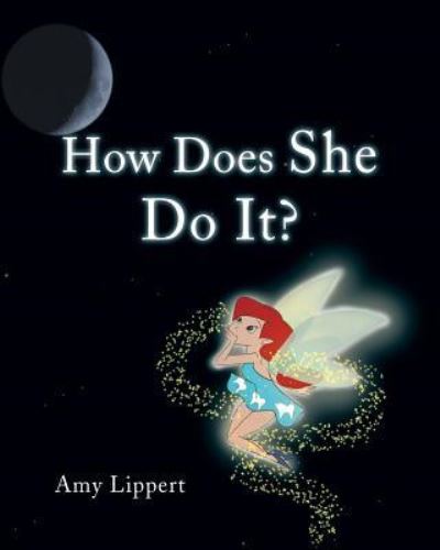 Cover for Amy Lippert · How Does She Do It? (Paperback Book) (2017)