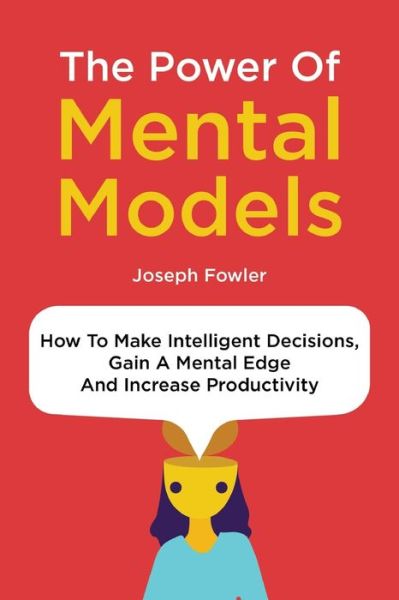 Cover for Patrick Magana · The Power Of Mental Models (Paperback Book) (2019)