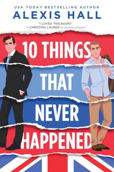 10 Things That Never Happened - Material World - Alexis Hall - Boeken - Sourcebooks, Inc - 9781728245102 - 17 oktober 2023