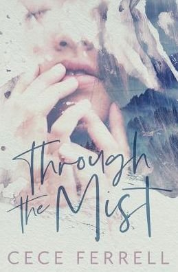 Cover for Cece Ferrell · Through the Mist (Paperback Bog) (2018)